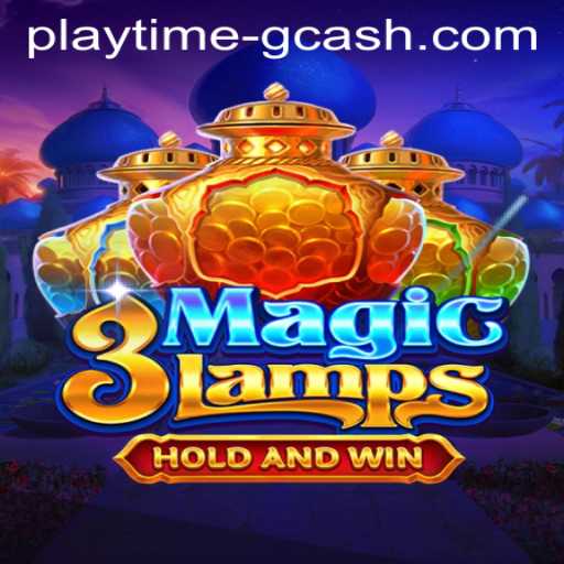 Discover the Enchantment of 3MagicLamps: The Playtime Revolution with GCash