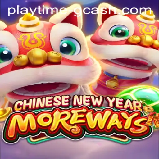 Discover CHINESENEWYEARMOREWAYS: A Captivating Gaming Experience with Playtime App GCash