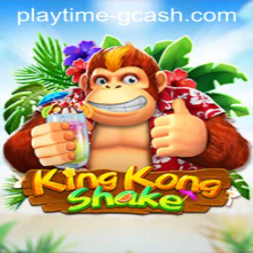 Exploring the Exciting World of KingKongShake and Its Integration with Playtime App and GCash