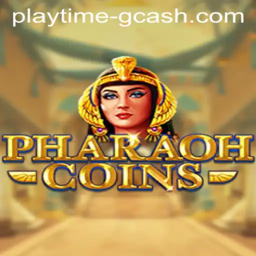 Unlock the Thrilling World of PharaohCoins Through the Playtime App with GCash Integration