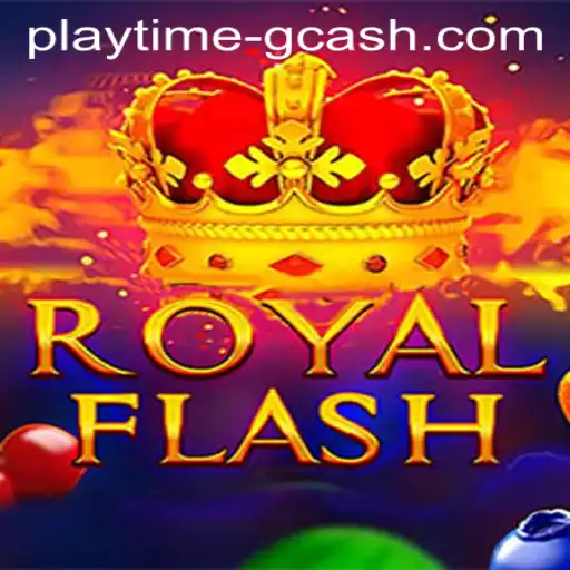 Discover RoyalFlash: The New Gaming Sensation on Playtime App GCash