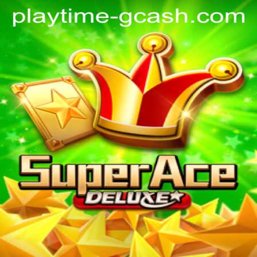 Explore SuperAceDeluxe: A Journey Through Playtime with GCash