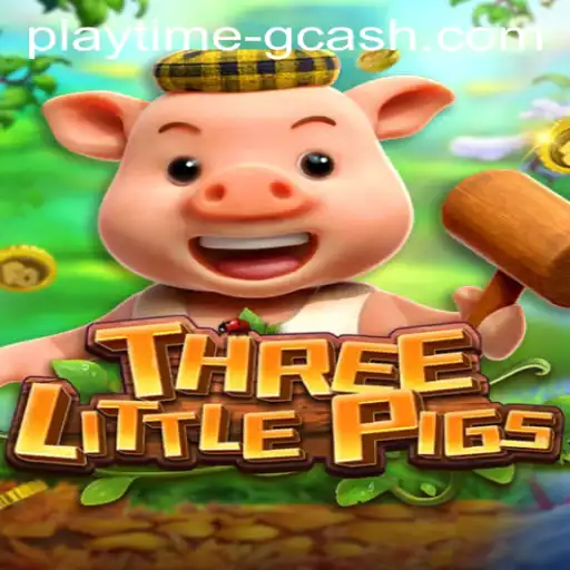 Exploring THREELITTLEPIGS: A Fun Playtime Adventure with GCash Rewards